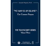 No Man Is an Island: Our Common Purpose