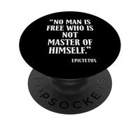 No Man is Free Who is Not Master of Himself Epictète PopSockets PopGrip Adhésif