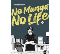 No manga, no life vol.2 - Minetarô Mochizuki - Le Lezard Noir - broché - Manga