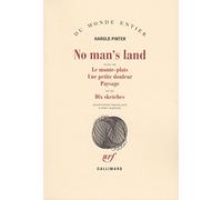 No man's land / Le Monte-plats /Une Petite douleur /Paysage /Dix sketches
