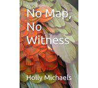 No Map, No Witness