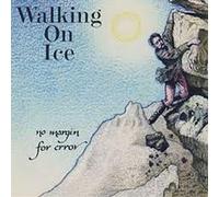 No Margin For Error by Walking On Ice (1994-09-20)