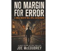 NO MARGIN FOR ERROR: Follow the money - and the bodies
