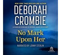 No Mark Upon Her (The Duncan Kincaid/Gemma James Novels) [Import]