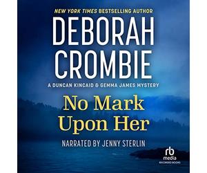 No Mark Upon Her (The Duncan Kincaid/Gemma James Novels) [Import]