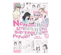 No Matter How I Look At It, It's You Guys' Fault I'm Not Popular!, Vol. 19