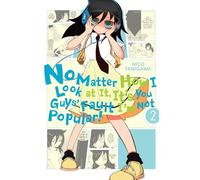 No Matter How I Look At It, It's You Guys' Fault I'm Not Popular, Vol. 2