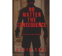 No Matter the Consequence: An AI Conspiracy Thriller