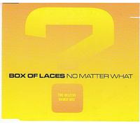 Box of Laces - No Matter What [Import]