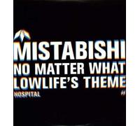 No Matter What/Lowlife's Theme