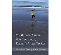 No Matter Which Way You Look, There Is More To See