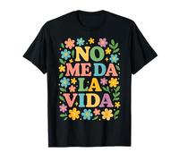 No Me Da La Vida Phrase Graciosa Retro Floral T-Shirt