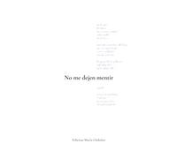 No me dejen mentir