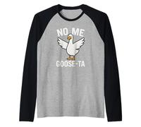No Me Goose-ta Jeu de Mots Amusant en Forme d'oiseau Espagnol Manche Raglan