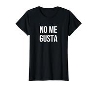 No Me Gusta T-Shirt Graphique avec Valeur, Femme, Noir, S