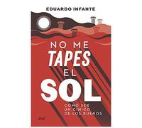 No Me Tapes El Sol