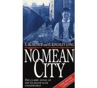 No Mean City Long, Kingsley H (Auteur)