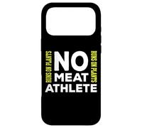 NO Meat Athlete - Fonctionne sur Les Plantes - Végétalien Coque pour iPhone 17 Pro Max