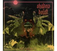No Mercy – Shadow of a Doubt – CD