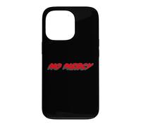 No Mercy | Citation du Film des années 80 Coque pour iPhone 13 Pro