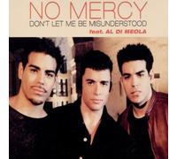 No Mercy - Don't Let Me Be Misunderstood [Import]