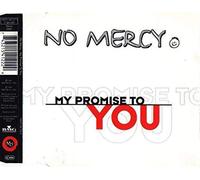 No Mercy – My Promise to You – CD