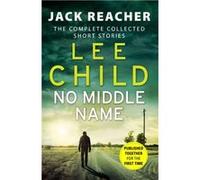 No Middle Name Lee Child, (Auteur)