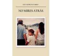 No mires atrás