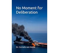 No Moment for Deliberation