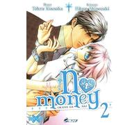No Money, (Okane ga nai) Tome 2