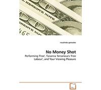 No Money Shot