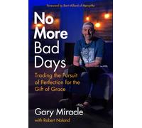 No More Bad Days
