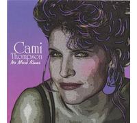 No More Blues by Thompson, Cami (2005-03-15)
