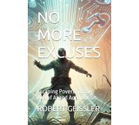 NO MORE EXCUSES: Escaping Poverty in the Age of AI and Automation