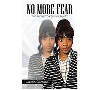 No More Fear