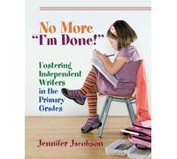 Fini « J'ai fini ! » : Favoriser l'autonomie des jeunes écrivains au primaire – Routledge