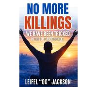 No More Killings: A wake-up call for a generation trapped in lies.