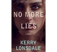 No More Lies by Kerry Lonsdale Kerry Lonsdale (Auteur)