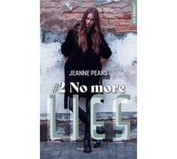 No more lies Jeanne Pears (Auteur)