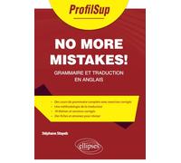 No More Mistakes! - Grammaire Et Traduction En Anglais