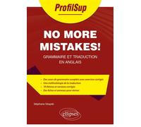 No more mistakes! Grammaire et traduction en anglais - Stéphane Sitayeb - Ellipses - broché - Méthode de langue