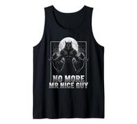 No More Mr Nice Guy Alpha Wolf Meme Funny Meme Men Women Graphic Débardeur
