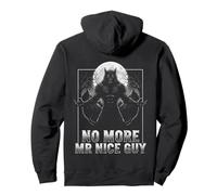 No More Mr Nice Guy Alpha Wolf Meme Funny Meme Men Women Graphic Sweat à Capuche