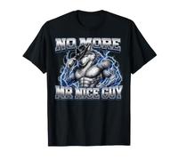 No More Mr Nice Guy Funny Alpha Wolf Meme Unhinged Brainrot T-Shirt