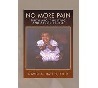 No More Pain by David A. Ph.D Hatch [Paperback] NEUF
