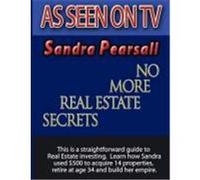 No More Real Estate Secrets Pearsall, Sandra (Auteur)