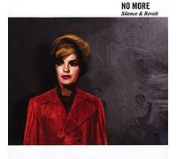 NO MORE - SILENCE & REVOLT CD NEUF
