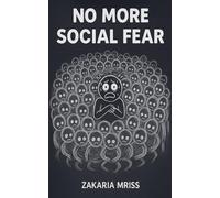 No More Social Fear