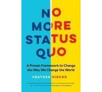 No More Status Quo