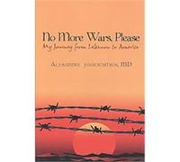 No More Wars, Please Alexandre Hageboutros (Auteur)